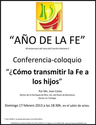 “AÑO DE LA FE” 50 Aniversario del inicio del Concilio Vaticano II.