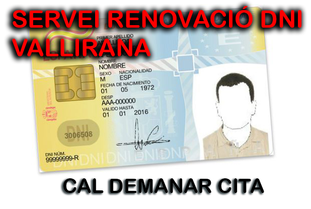 El 25 de enero se ofrecerá el servicio de renovación de DNI en Vallirana