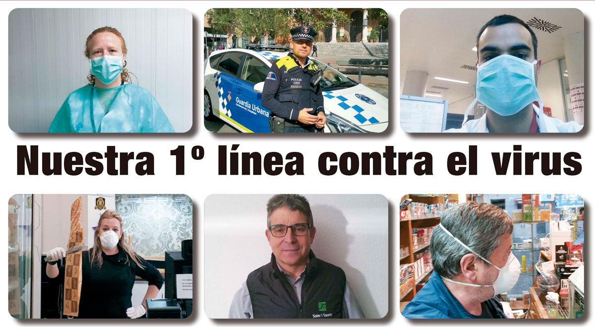 La primera línea del Baix contra el coronavirus