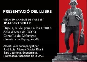 El periodista Albert Soler presenta en Cornellà su libro 'Estàvem cansats de viure bé'