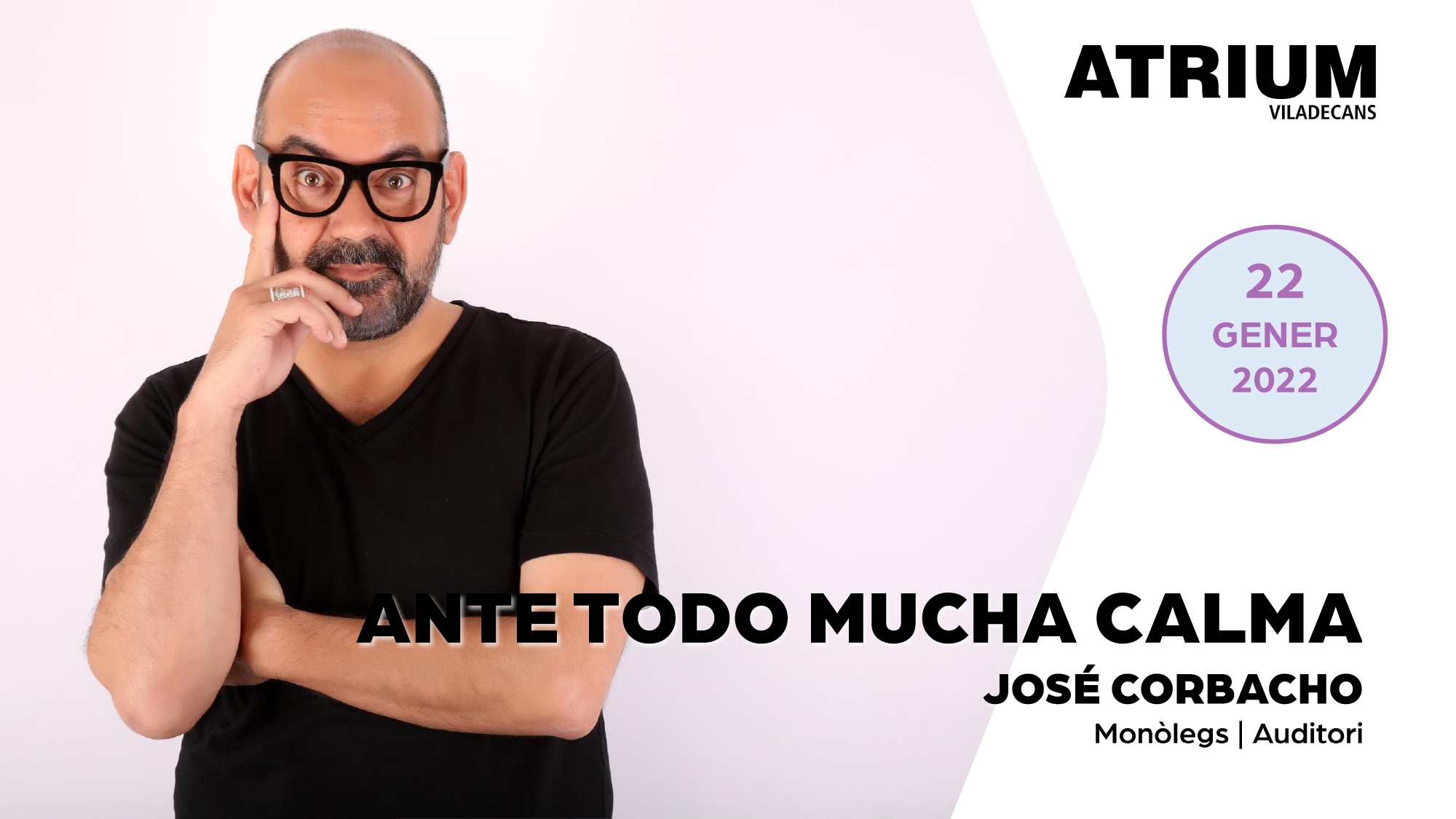 Grandes artistas forman parte de la nueva temporada de enero a mayo de 2022 de Atrium Viladecans
