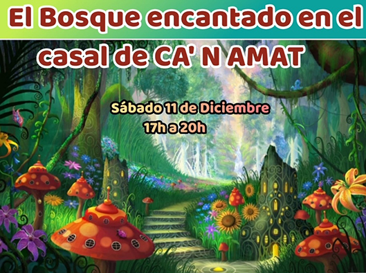 El Casal Social de Ca n’Amat se transformará en un bosque encantado