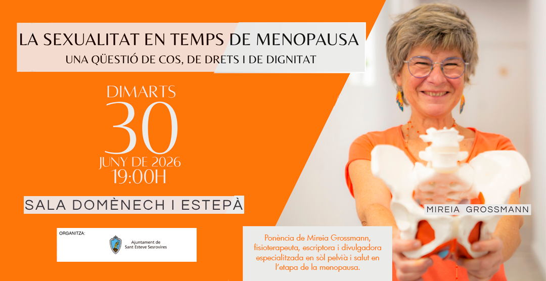 Sant Esteve Sesrovires acoge una conferencia sobre sexualidad en la menopausia