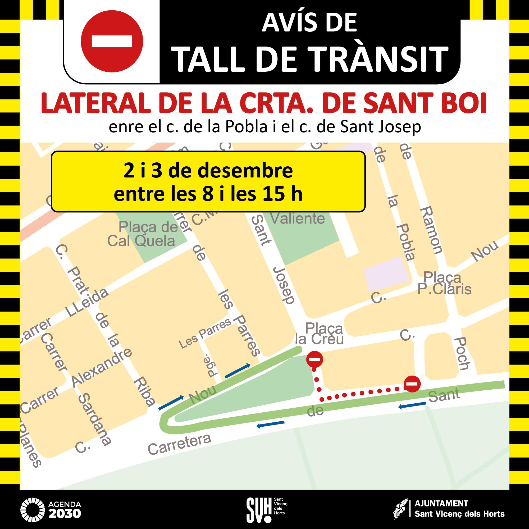 El lateral de la carretera de Sant Boi estará cortada por obras los días 2 y 3 de diciembre