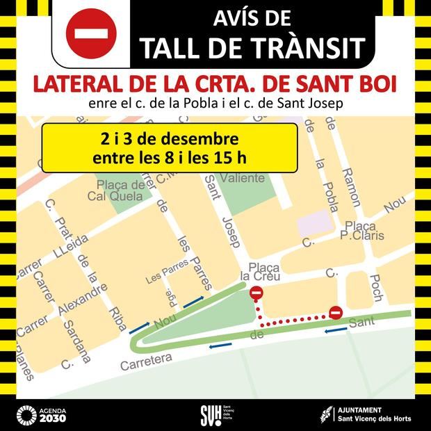 El lateral de la carretera de Sant Boi estará cortada por obras los días 2 y 3 de diciembre